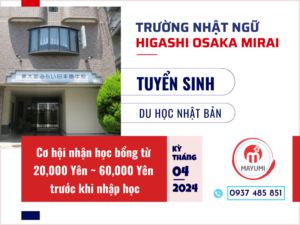 trường nhật ngữ higashi osaka mirai du học nhật bản mayumi